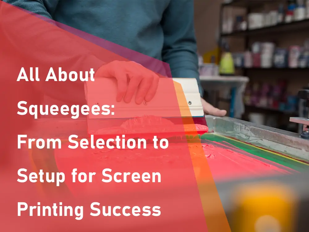Tutto sulle racla: dalla scelta alla configurazione per il successo della serigrafia
